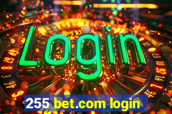 255 bet.com login